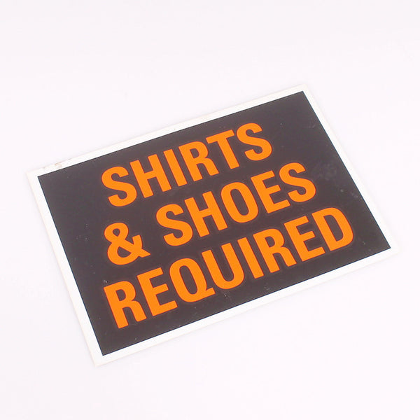 Shirts & Shoes Sign